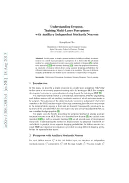 Understanding Dropout: Training Multi-Layer Perceptrons with Auxiliary
  Independent Stochastic Neurons