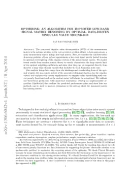 OptShrink: An algorithm for improved low-rank signal matrix denoising by
  optimal, data-driven singular value shrinkage