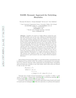 DASH: Dynamic Approach for Switching Heuristics