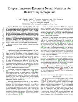 Dropout improves Recurrent Neural Networks for Handwriting Recognition