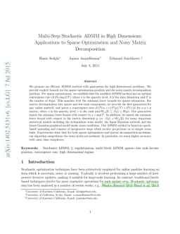Multi-Step Stochastic ADMM in High Dimensions: Applications to Sparse
  Optimization and Noisy Matrix Decomposition