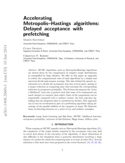 Accelerating Metropolis-Hastings algorithms: Delayed acceptance with
  prefetching