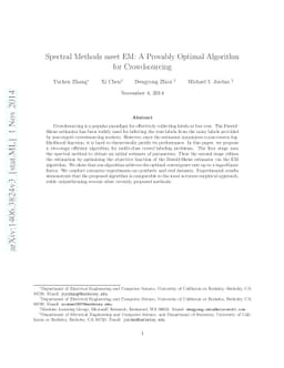 Spectral Methods meet EM: A Provably Optimal Algorithm for Crowdsourcing