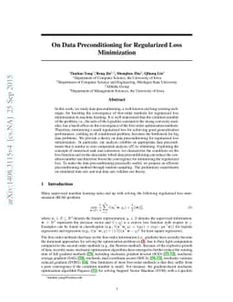 On Data Preconditioning for Regularized Loss Minimization