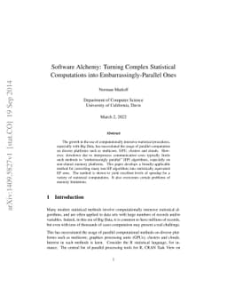 Software Alchemy: Turning Complex Statistical Computations into
  Embarrassingly-Parallel Ones