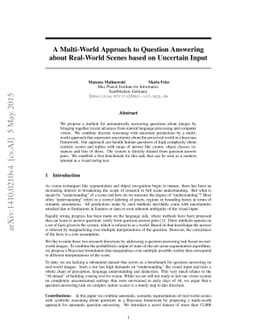A Multi-World Approach to Question Answering about Real-World Scenes
  based on Uncertain Input