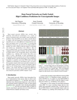 Deep Neural Networks are Easily Fooled: High Confidence Predictions for
  Unrecognizable Images