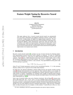 Feature Weight Tuning for Recursive Neural Networks