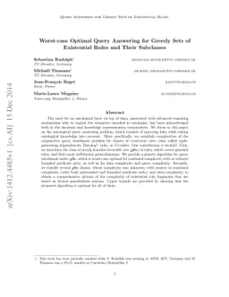 Worst-case Optimal Query Answering for Greedy Sets of Existential Rules
  and Their Subclasses