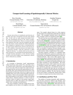 Unsupervised Learning of Spatiotemporally Coherent Metrics