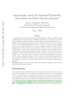 Some Insights About the Small Ball Probability Factorization for Hilbert
  Random Elements