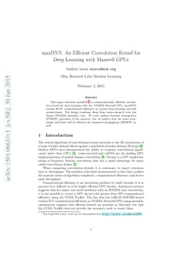 maxDNN: An Efficient Convolution Kernel for Deep Learning with Maxwell
  GPUs