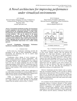 A Novel architecture for improving performance under virtualized
  environments