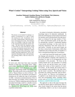 What's Cookin'? Interpreting Cooking Videos using Text, Speech and
  Vision
