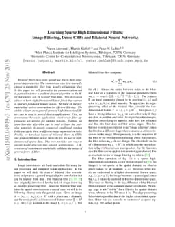 Learning Sparse High Dimensional Filters: Image Filtering, Dense CRFs
  and Bilateral Neural Networks