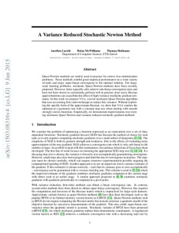 A Variance Reduced Stochastic Newton Method