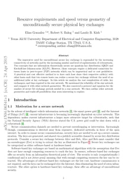 Resource requirements and speed versus geometry of unconditionally
  secure physical key exchanges