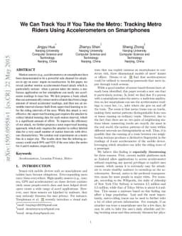 We Can Track You If You Take the Metro: Tracking Metro Riders Using
  Accelerometers on Smartphones