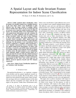 A Spatial Layout and Scale Invariant Feature Representation for Indoor
  Scene Classification