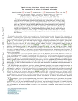 Detectability thresholds and optimal algorithms for community structure
  in dynamic networks