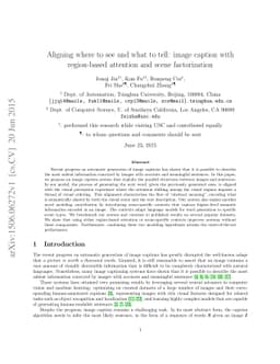 Aligning where to see and what to tell: image caption with region-based
  attention and scene factorization