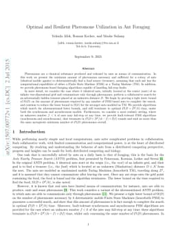 Optimal and Resilient Pheromone Utilization in Ant Foraging