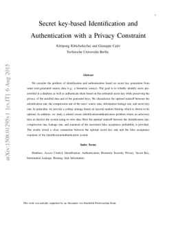 Secret key-based Identification and Authentication with a Privacy
  Constraint