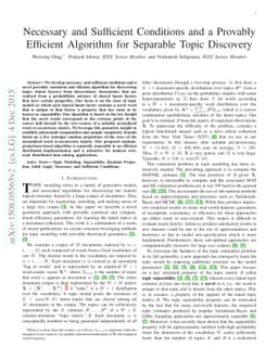 Necessary and Sufficient Conditions and a Provably Efficient Algorithm
  for Separable Topic Discovery