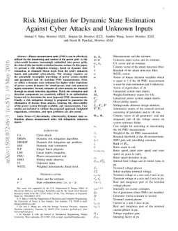 Risk Mitigation for Dynamic State Estimation Against Cyber Attacks and
  Unknown Inputs