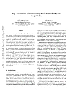 Deep Convolutional Features for Image Based Retrieval and Scene
  Categorization