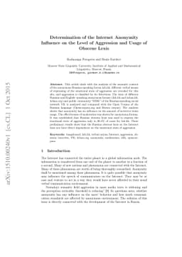 Determination of the Internet Anonymity Influence on the Level of
  Aggression and Usage of Obscene Lexis
