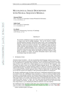 Multilingual Image Description with Neural Sequence Models