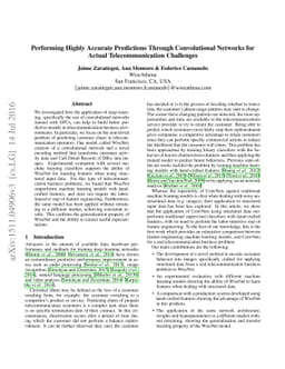 Performing Highly Accurate Predictions Through Convolutional Networks
  for Actual Telecommunication Challenges