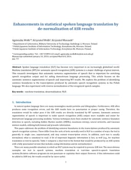 Enhancements in statistical spoken language translation by
  de-normalization of ASR results