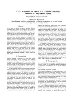 PJAIT Systems for the IWSLT 2015 Evaluation Campaign Enhanced by
  Comparable Corpora