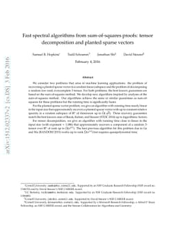 Fast spectral algorithms from sum-of-squares proofs: tensor
  decomposition and planted sparse vectors