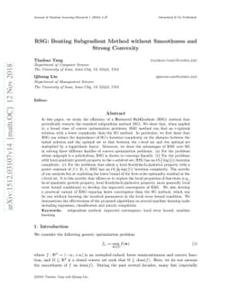 RSG: Beating Subgradient Method without Smoothness and Strong Convexity
