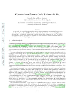 Convolutional Monte Carlo Rollouts in Go