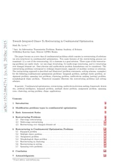 Towards Integrated Glance To Restructuring in Combinatorial Optimization