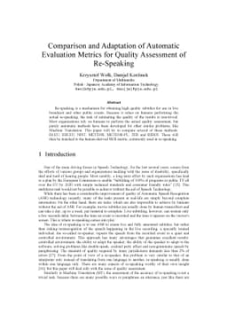 Comparison and Adaptation of Automatic Evaluation Metrics for Quality
  Assessment of Re-Speaking
