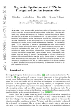 Segmental Spatiotemporal CNNs for Fine-grained Action Segmentation