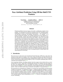 Face Attribute Prediction Using Off-the-Shelf CNN Features