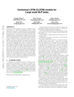 Contextual LSTM (CLSTM) models for Large scale NLP tasks