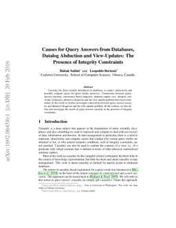 Causes for Query Answers from Databases, Datalog Abduction and
  View-Updates: The Presence of Integrity Constraints