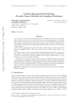 Uniform Hypergraph Partitioning: Provable Tensor Methods and Sampling
  Techniques