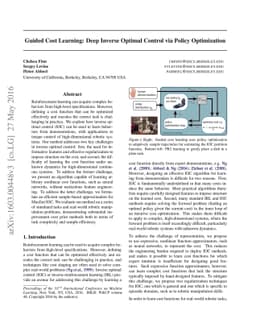 Guided Cost Learning: Deep Inverse Optimal Control via Policy
  Optimization