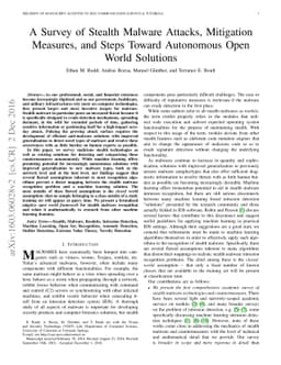 A Survey of Stealth Malware: Attacks, Mitigation Measures, and Steps
  Toward Autonomous Open World Solutions