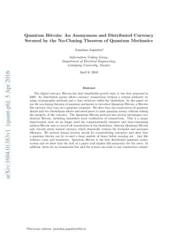 Quantum Bitcoin: An Anonymous and Distributed Currency Secured by the
  No-Cloning Theorem of Quantum Mechanics