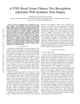 A CNN Based Scene Chinese Text Recognition Algorithm With Synthetic Data
  Engine