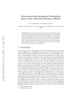 Norm-preserving Orthogonal Permutation Linear Unit Activation Functions
  (OPLU)